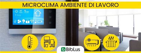 Microclima ambiente di lavoro: cos’è, parametri e valutazione